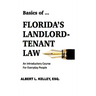 Basics of ...Florida's Landlord-Tenant Law