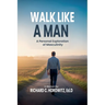 Walk Like a Man
