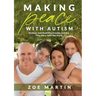 Making Peace with Autism