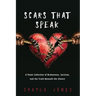 Scars that Speak: A Poem Collection of Brokenness, Survival, and Truth Beneath the Silence