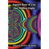 The Square Root of Two to One Million Digits