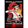 With Zombies: Assured Destruction #3