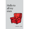 Hello to all my exes