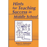 Hints for Teaching Success in Middle School