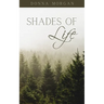 Shades of Life
