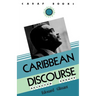 Caribbean Discourse: Selected Essays