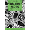 Sustainable Quality