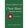 Medical Spanish: A Cheat Sheet
