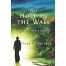 The Hole in the Wall and Other Stories