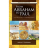 From Abraham to Paul: A Biblical Chronology