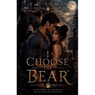 I Choose the Bear