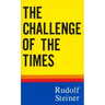 The Challenge of the Times: (Cw 186)