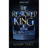 The Restored King