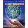 Modern Networking: Your Network is your net worth!