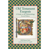 Old Testament Exegesis: A Guide to the Methodology, Second Edition