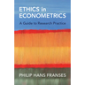 Ethics in Econometrics