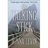 The Talking Stick