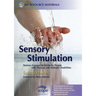 Sensory Stimulation: Sensory-Focused Activities for People with Physical and Multiple Disabilities