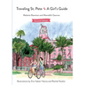 Traveling St. Pete: A Girl's Guide