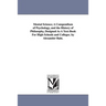 Mental Science; A Compendium of Psychology, and the History of Philosophy, Designed as a Text-Book for High-Schools and Colleges. by Alexander Bain.