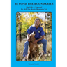 Beyond the Boundaries The Life & Times of Dr. Jeff The Rocky Mountain Vet