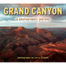 Grand Canyon: A Photographic Journey