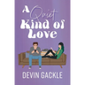 A Quiet Kind of Love