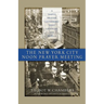 The New York City Noon Prayer Meeting: A Simple Prayer Gathering that Changed the World