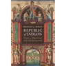 Republic of Indians: Empires of Indigenous Law in the Early American South