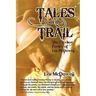 Tales from the Trail: The Cowboy Poetry of Les McDowell