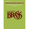 Canadian Brass Christmas Quartets: Trumpet 1 Part
