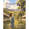 Muscadines and Scuppernongs