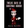 Twelve Days of Christmas Horror