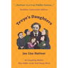 Tevye's Daughters - No Laughing Matter: The Women behind the Story of Fiddler on the Roof