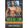 Fake Mate For The Soldier Lion