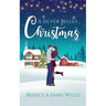 A Silver Belles Christmas: A Heartwarming Holiday Romance