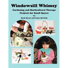 Windowsill Whimsy, Gardening & Horticultural Therapy Projects for Small Spaces