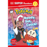DK Super Readers Level 2 Pokã(c)Mon Ready, Set, Catch!
