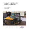 Create Video with Media Composer: Official Avid Curriculum