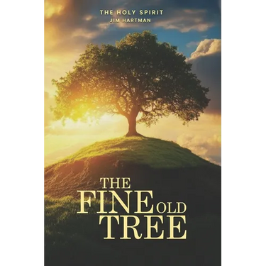 The Fine Old Tree