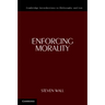 Enforcing Morality