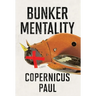 Bunker Mentality
