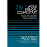 Song of Songs and Lamentations, Volume 23b: 23
