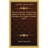 The Life And Times Of John Leslie, Bishop Of The Isles, Scotland, And Of Raphoe And Clogher In Ireland (1885)