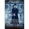The Mystic Theater of Doctor Xoctarius: Vol. 1-2