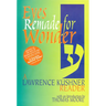 Eyes Remade for Wonder: A Lawrence Kushner Reader