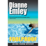 Foolproof: Iris Thorne Mysteries - Book 4