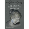 Sculptum Est Prosa (Volume 5): The Voices of the Bankers and the Thieves