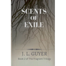 Scents of Exile