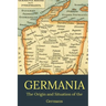 Germania: the origin and situation of the Germans